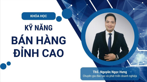 Kỹ năng bán hàng đỉnh cao